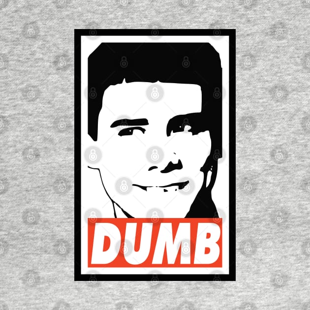 DUMB by Nerd_art